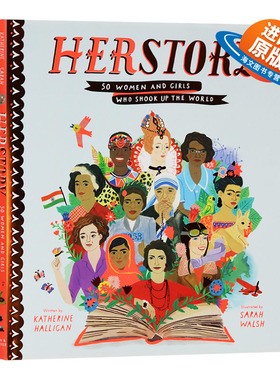 震撼世界的50名妇女和女孩 英文原版 Herstory 50 Women and Girls Who Shook Up the World 精装 英文版人物传记 女生励志故事书