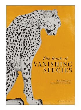 英文原版 The Book of Vanishing Species 正在消失的物种 自然百科科普精装 英文版 进口英语原版书籍