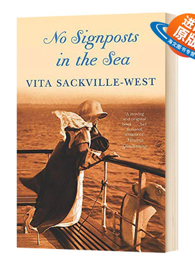 英文原版 No Signposts In The Sea 海上无航标 Vita Sackville-West 英文版 进口英语原版书籍外文小说