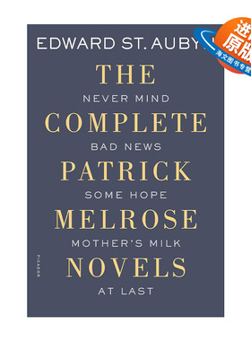 英文原版 The Complete Patrick Melrose Novels 梅尔罗斯全集 毛边书 英文版 进口英语原版书籍