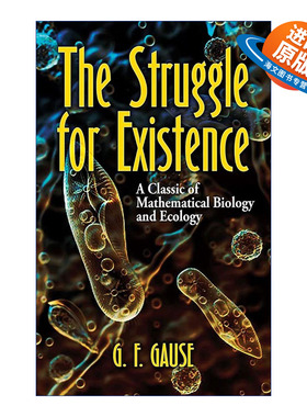 英文原版 The Struggle for Existence 为生存而奋斗 经典数学生物学与生态学 生命科学 G. F. Gause 英文版 进口英语原版书籍