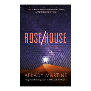 英文原版 Rose/House 玫瑰房 科幻惊悚小说 名为帝国的记忆作者新书阿卡迪·马丁 Arkady Martine精装 英文版 进口英语原版书籍