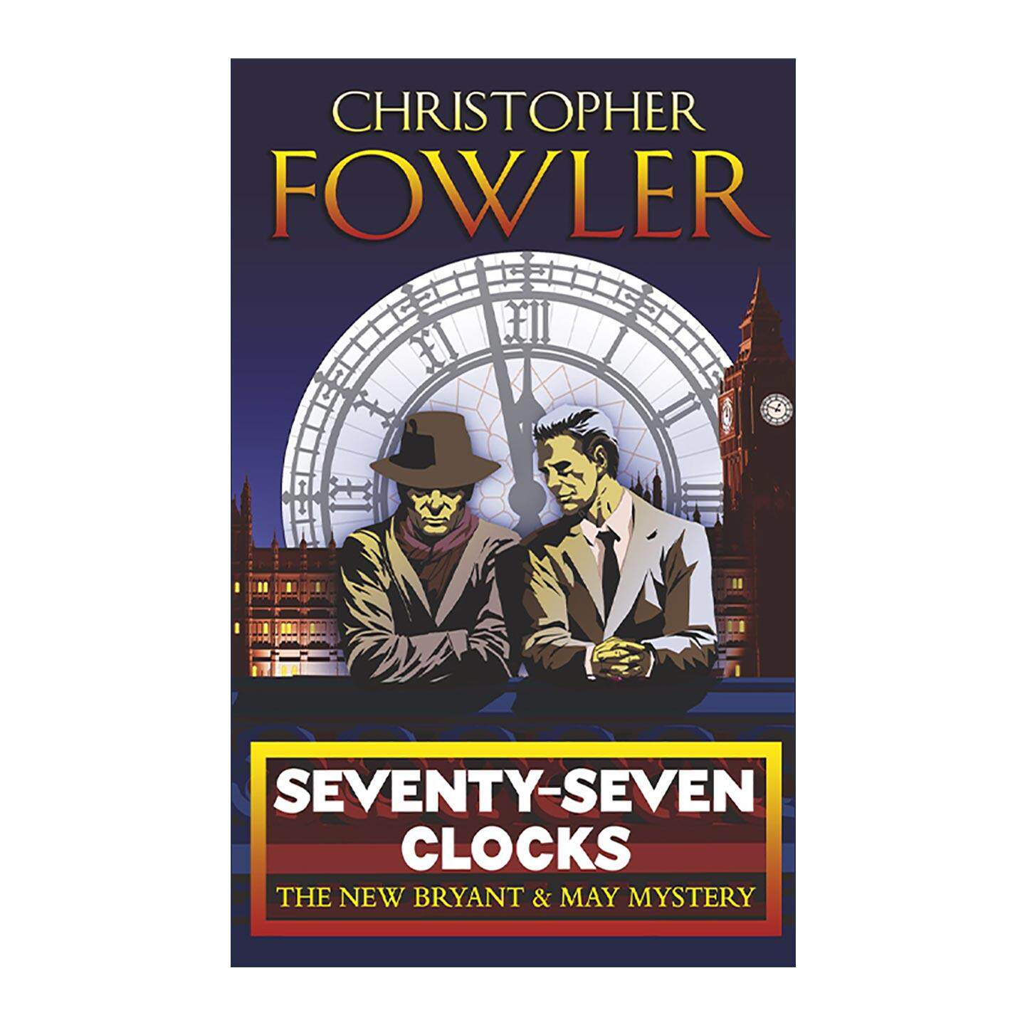 英文原版 Seventy-Seven Clocks 布莱恩特和梅探案3 七十七个时钟 克里斯托弗·福勒英式探案推理小说 英文版 进口英语原版书籍