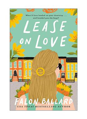英文原版 Lease on Love 恋爱租赁 浪漫喜剧 Falon Ballard 英文版 进口英语原版书籍