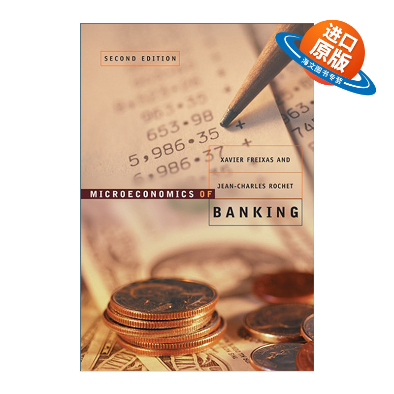 英文原版 Microeconomics of Banking The MIT Press 微观银行经济学 第二版 精装 Xavier Freixas 英文版 进口英语原版书籍