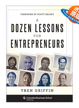 英文原版 A Dozen Lessons for Entrepreneurs 硅谷创业课 企业管理 投资 巴菲特黄金搭档Tren Griffin 精装 英文版 进口英语书