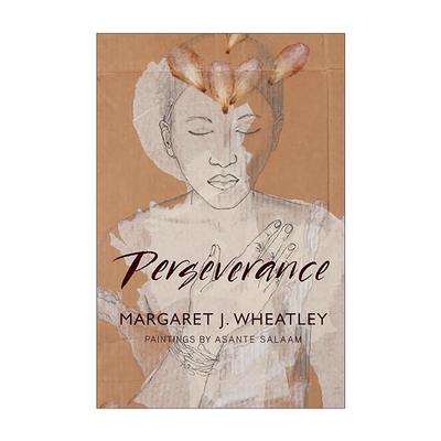 英文原版 Perseverance 毅力 自我实现指南 领导力与新科学作者玛格丽特·惠特利 英文版 进口英语原版书籍