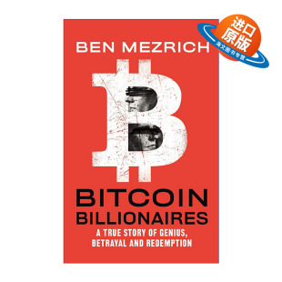 Genius Bitcoin Story 英文原版 从社交网络到区块链 英文版 科技创富之路 Billionaires 进口英语书籍 True 文克莱沃斯兄弟