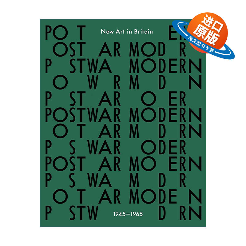 英文原版 Postwar Modern New Art In Britain 1945-65 战后现代 英国的新艺术 精装 英文版 进口英语原版书籍