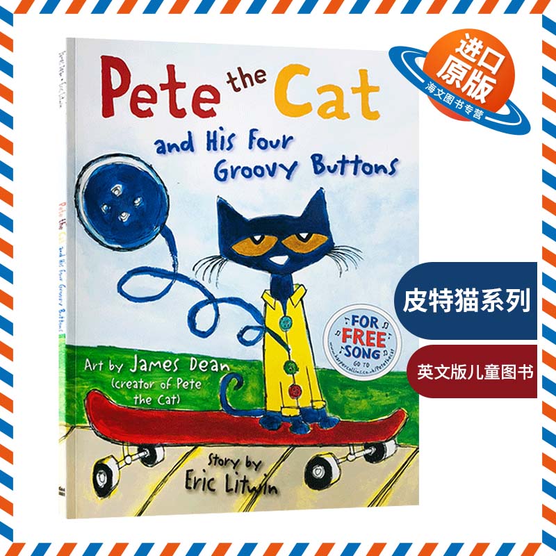 英文原版绘本Pete the Cat and his Four Groovy Buttons皮特猫系列 4-6-8岁宝宝学习英语入门启蒙认知正版图书吴敏兰推荐书单