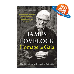 英文原版 Homage to Gaia 敬畏盖亚 独立科学家的生涯 盖亚假说之父詹姆斯·洛夫洛克自传 英文版 进口英语原版书籍