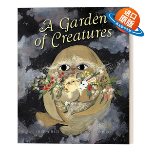 书籍 进口英语原版 故事绘本 Garden Esme 生物花园 Creatures 英文版 英文原版 Shapiro 6岁儿童精装