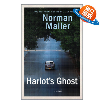 英文原版小说 Harlot's Ghost 夏洛特的亡灵 惊悚历史小说 普利策奖得主Norman Mailer 英文版 进口英语原版书籍