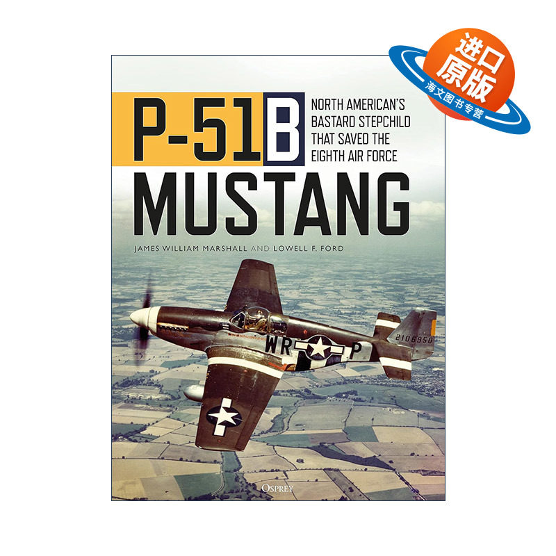 英文原版 P-51B Mustang 美国二战P-51野马战斗机 军事历史精装画册参考书 英文版 进口英语原版书籍