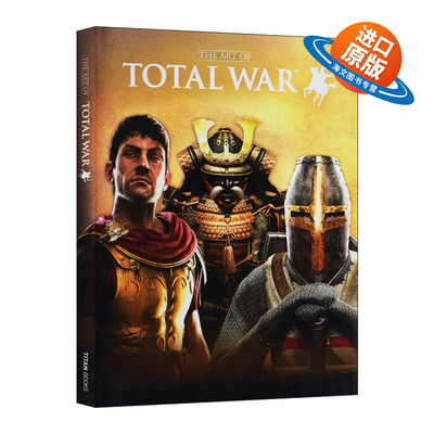 英文原版 The Art of Total War 全面战争 艺术设定集 从日本武士到北方军团 精装 英文版 进口英语原版书籍