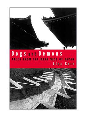 英文原版 Dogs and Demons 犬与鬼 现代日本的堕落 英文版 进口英语原版书籍