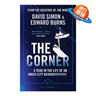 英文原版 The Corner 街角 一个内城社区的一年 大卫·西蒙 英文版 进口英语原版书籍