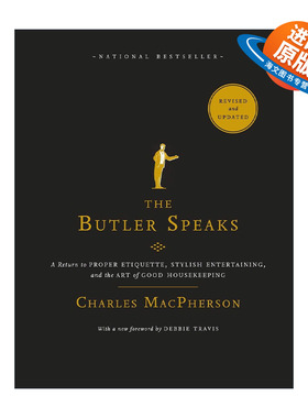 英文原版 The Butler Speaks 管家说话 回归得体的礼仪 时尚的娱乐和良好管家艺术 唐顿庄园 Charles MacPherson 进口英语原版书籍