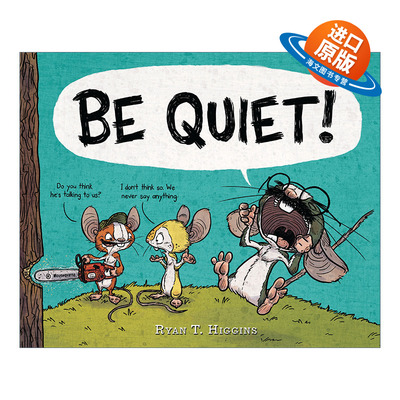 英文原版 BE QUIET! 鹅妈妈布鲁斯系列 儿童认知启蒙童话寓言精装绘本 Ryan Higgins 纽约时报畅销书作家 英文版 进口英语原版书籍