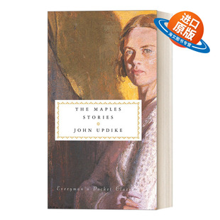 英文原版 The Maples Stories 梅普尔一家的故事 约翰·厄普代克 Everyman精装收藏版 口袋经典系列 英文版 进口英语原版书籍