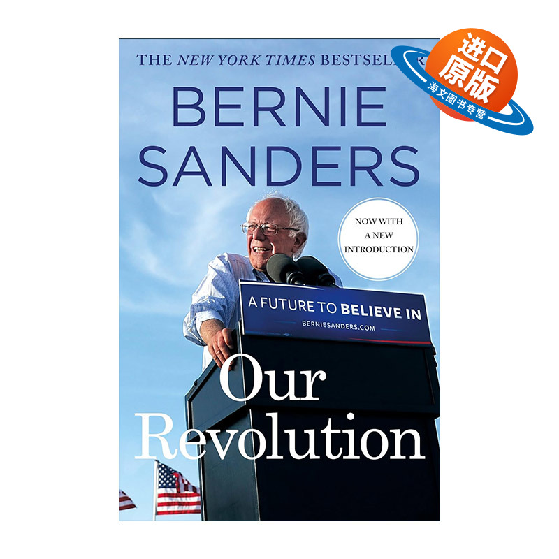 英文原版 Our Revolution 我们的革命 西方的体制困境和美国的社会危机 伯尼·桑德斯 英文版 进口英语原版书籍