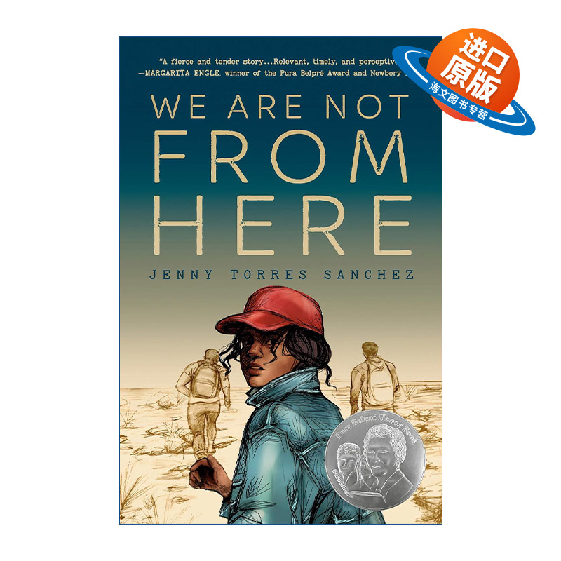 英文原版 We Are Not from Here 我们不是本地人 纽约公共图书馆年度优秀青少年小说 Jenny Torres Sanchez 英文版 进口英语原版书