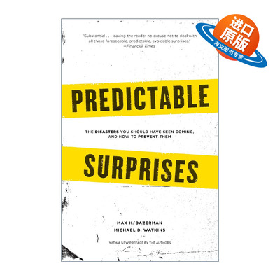 英文原版 Predictable Surprises 未雨绸缪 可预见的危机及其防范 哈佛商业评论 哈佛经典谈判术作者 英文版 进口英语原版书籍