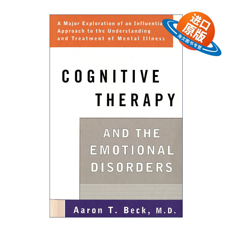 英文原版 Cognitive Therapy and the Emotional Disorders 认知疗法与情绪障碍 心理健康 Aaron T. Beck 英文版 进口英语原版书籍