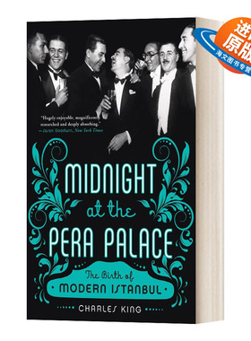 英文原版 Midnight at the Pera Palace 佩拉宫的午夜 现代伊斯坦布尔的诞生 豆瓣推荐 英文版 进口英语原版书籍