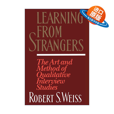 英文原版 Learning From Strangers 向陌生人学习 质性访谈研究的艺术与方法 英文版 进口英语原版书籍
