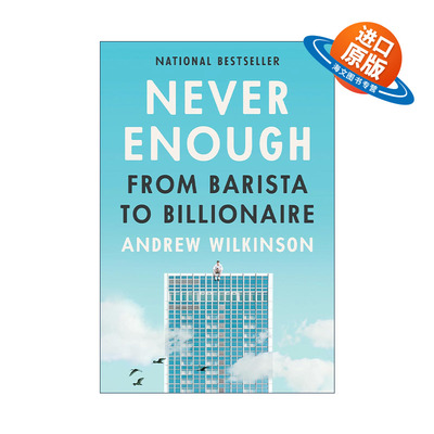 英文原版 Never Enough 永远不够 从咖啡师到亿万富翁 企业管理 商业指南 Andrew Wilkinson 精装 英文版 进口英语原版书籍