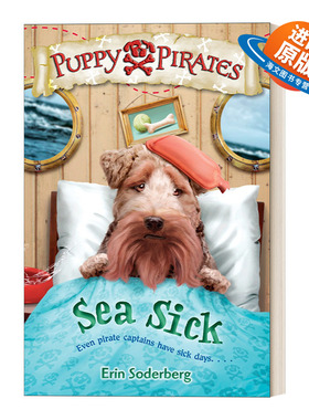 英文原版 Puppy Pirates 04 Sea Sick 小狗海盗系列04 晕船 儿童动作冒险章节桥梁故事书 Erin Soderberg 英文版 进口英语原版书籍