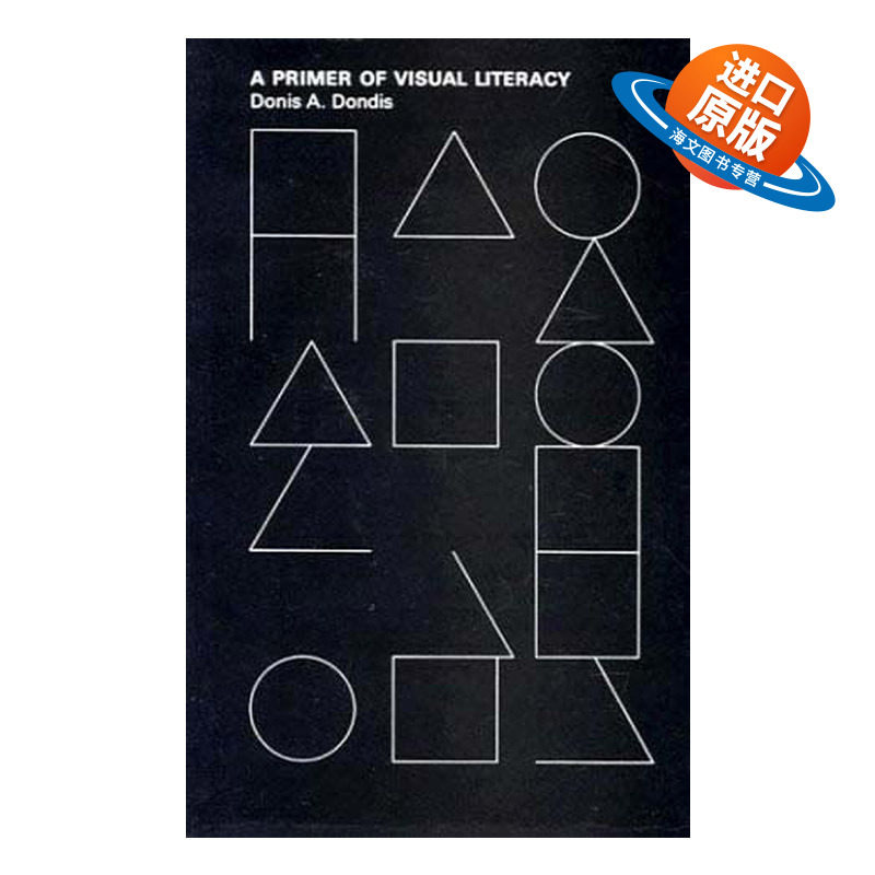 英文原版 Primer of Visual Literacy 视觉素养入门 视觉传达 艺术设计 Donis A Dondis 英文版 进口英语原版书籍
