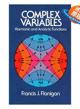 英文原版 Complex Variables 复变函数 调和函数与解析函数 Francis J. Flanigan 英文版 进口英语原版书籍