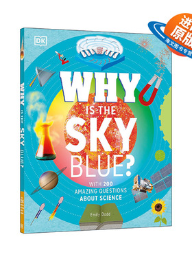 英文原版 Why Is the Sky Blue 天空为什么是蓝色的 200个关于科学的问题解答 精装 英文版 进口英语原版书籍