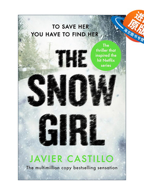 英文原版 The Snow Girl 雪花女孩 西班牙作家Javier Castillo畅销悬疑惊悚小说 Netflix剧集原著 英文版 进口英语原版书籍