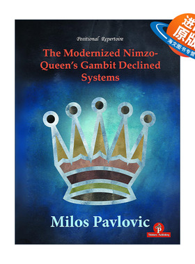 英文原版 The Modernized Nimzo-Queen's Gambit Declined Systems 现代化的尼姆拒后翼弃兵系统 国际象棋技巧指南 Milos Pavlovic