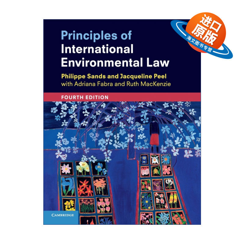英文原版 Principles of International Environmental Law 国际环境法原则 菲利普·桑德斯 英文版 进口英语原版书籍