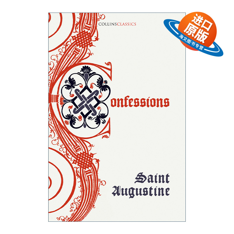 英文原版 Collins Classics—The Confessions Of Saint Augustine 奥古斯丁 忏悔录 柯林斯经典文学系列 英文版 进口英语书籍