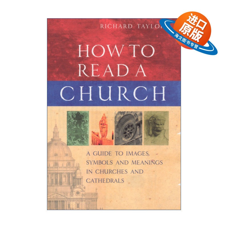 英文原版 How To Read A Church 发现教堂的艺术 教堂的建筑、图像、符号与象征完全指南 理查德·泰勒 精装 英文版 进口书籍