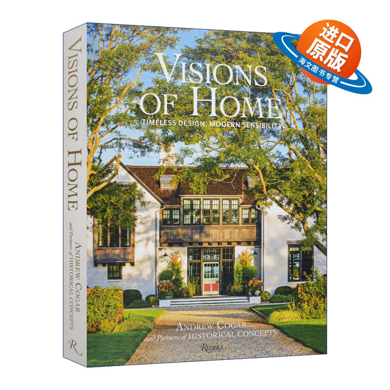 英文原版 精装 Visions of Home 家的愿景 永恒设计 现代感受 精装 室内空间设计装修装潢指南 英文版 进口英语原版书籍