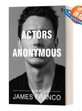 英文原版小说 Actors Anonymous 匿名演员 詹姆斯·弗兰科 英文版 进口英语原版书籍