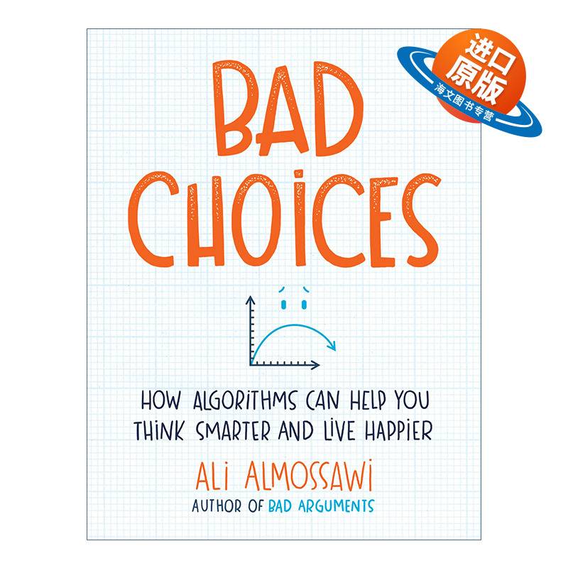 英文原版 Bad Choices 12堂趣味逻辑课 避免低效烦琐的重复工作 Ali Almossawi 精装 英文版 进口英语原版书籍