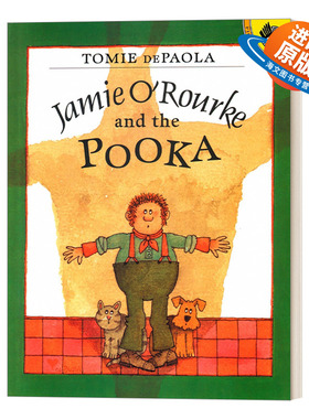 英文原版绘本 Jamie O'Rourke and the Pooka 杰米和鬼精灵 儿童幽默绘本 凯迪克奖获得者Tomie Depaola 英文版 进口英语原版书籍