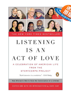 英文原版 Listening Is an Act of Love 倾听是一种爱的行为 StoryCorps故事集 传记 Dave Isay英文版 进口英语原版书籍