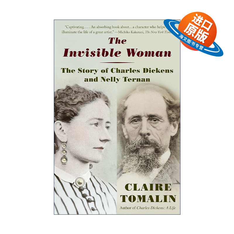 英文原版 The Invisible Woman 看不见的女人 Nelly Ternan与Charles Dickens的故事 同名电影原著传记 英文版 进口英语原版书籍