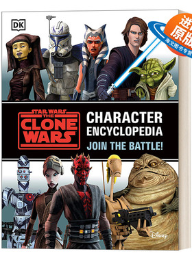 英文原版 Star Wars The Clone Wars Character Encyclopedia 星球大战克隆人战争角色百科全书 加入战斗 英文版 进口英语原版书籍