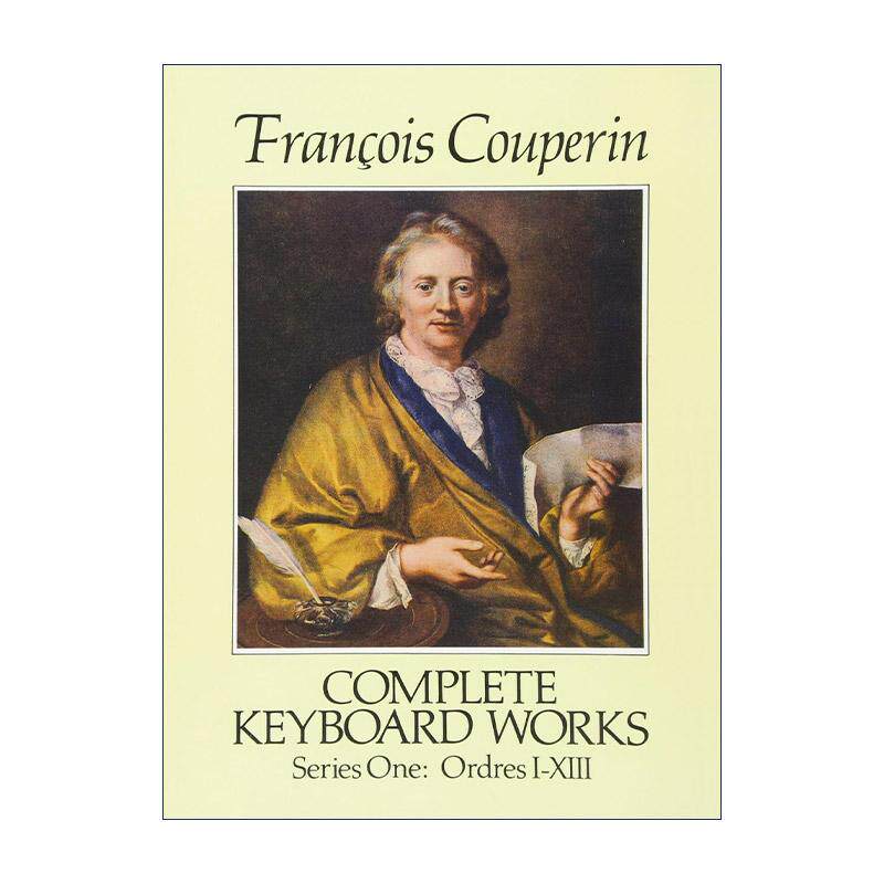 英文原版 Complete Keyboard Works Series One 弗朗索瓦&middot;库普兰完整键盘乐器音乐作品集 卷一 乐谱 英文版 进口英语原版书籍