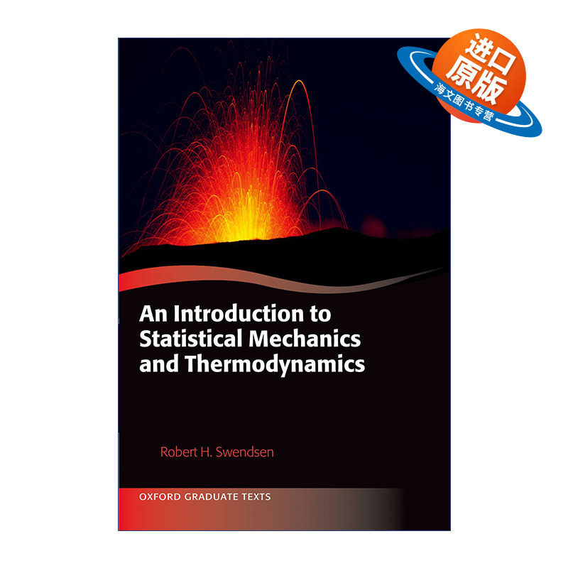 英文原版 An Introduction to Statistical Mechanics and Thermodynamics 统计力学和热力学导论 牛津研究生教材系列 精装进口书