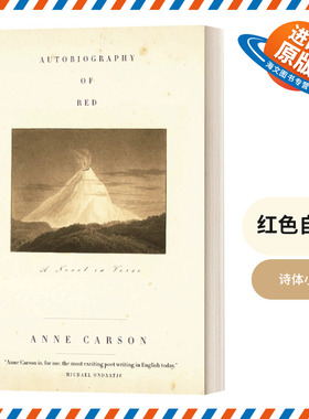 英文原版 Autobiography of Red 红色自传 诗体小说 安妮·卡森 T.S.艾略特诗歌奖作者 英文版 进口英语原版书籍